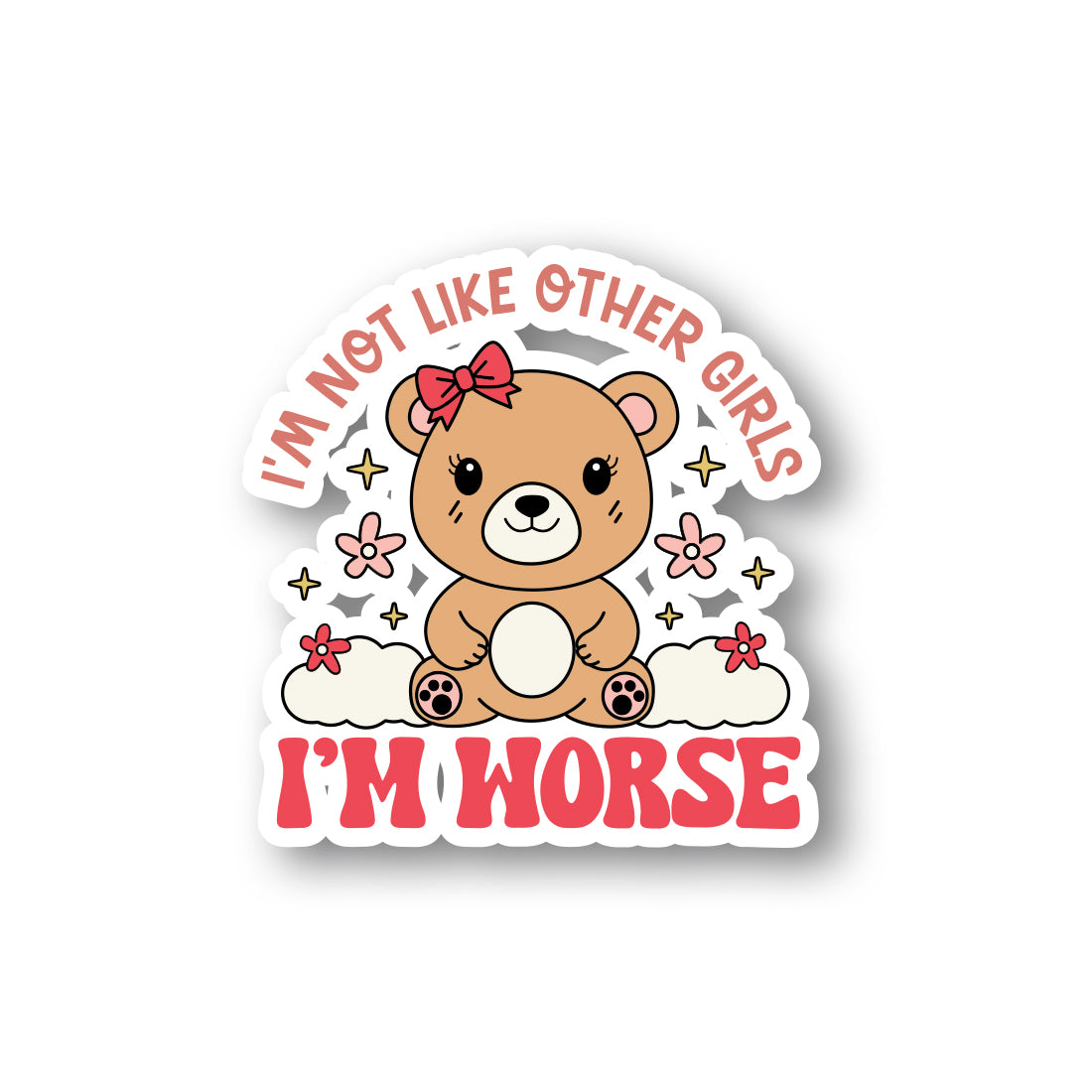 I'm Not Like Other Girls
