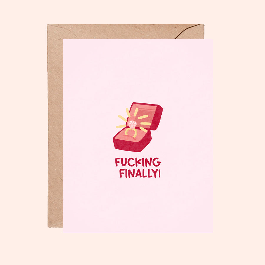 Finally Engaged Greeting Card