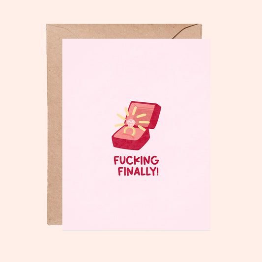 Finally Engaged Greeting Card