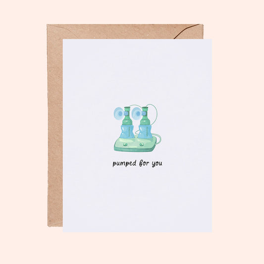 Pumped for You Greeting Card